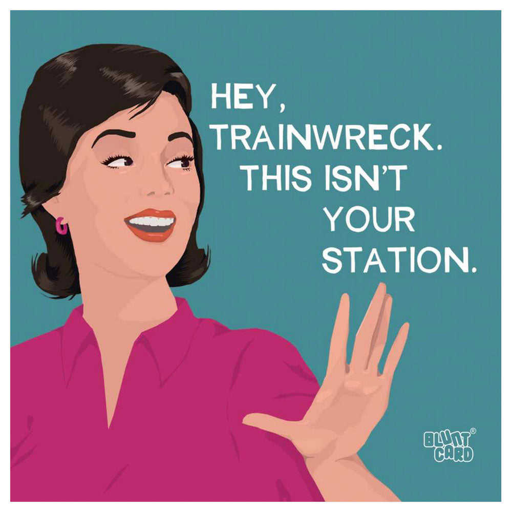 Hey, Trainwreck. This isn’t your station. 20 retro style cocktail napkins, warning: may provoke giggles.
