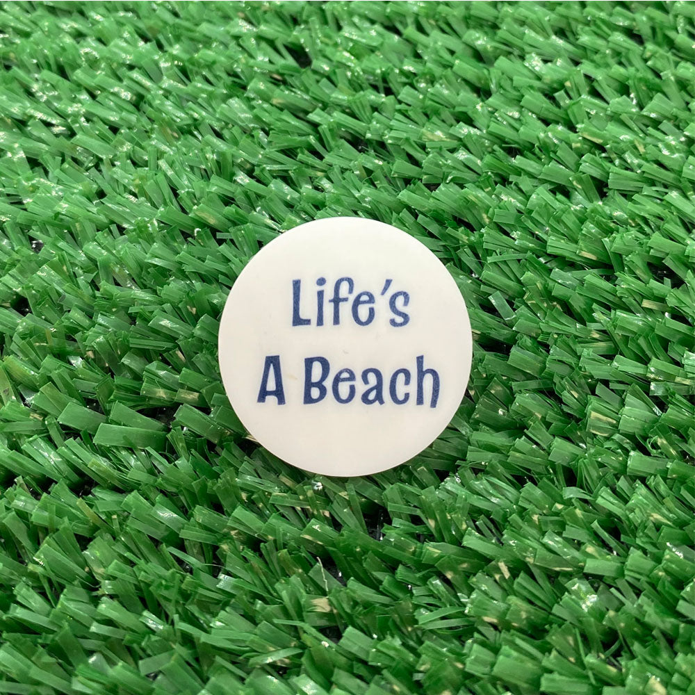 Life's A Beach Quarter Size Plastic Golf Ball Marker