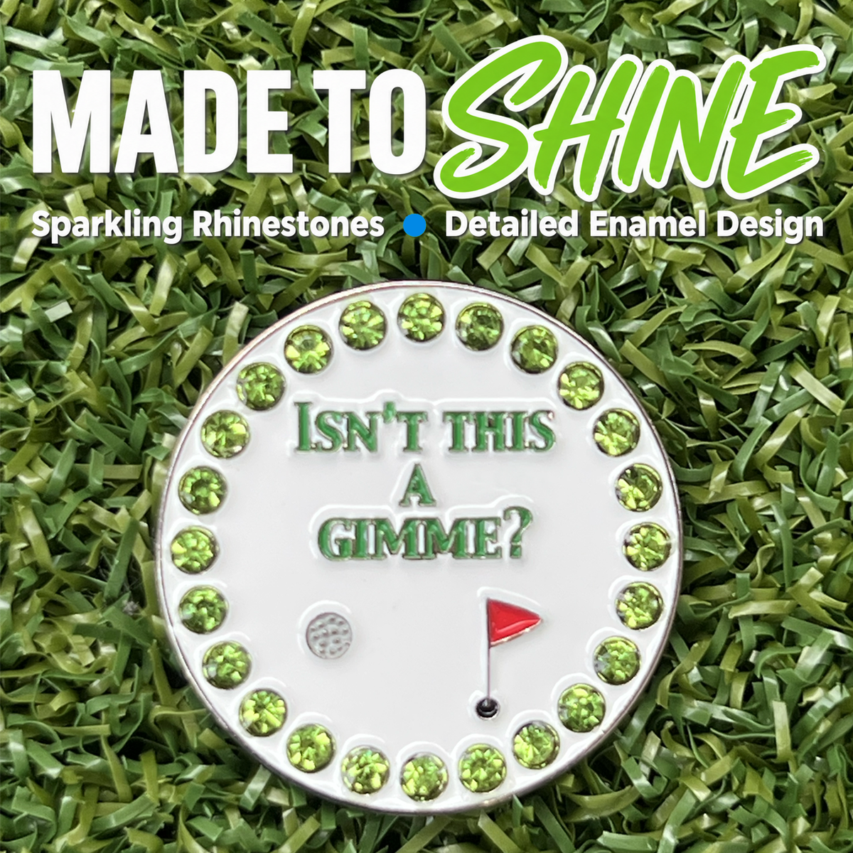 Bling Isn't This A Gimme Golf Ball Marker