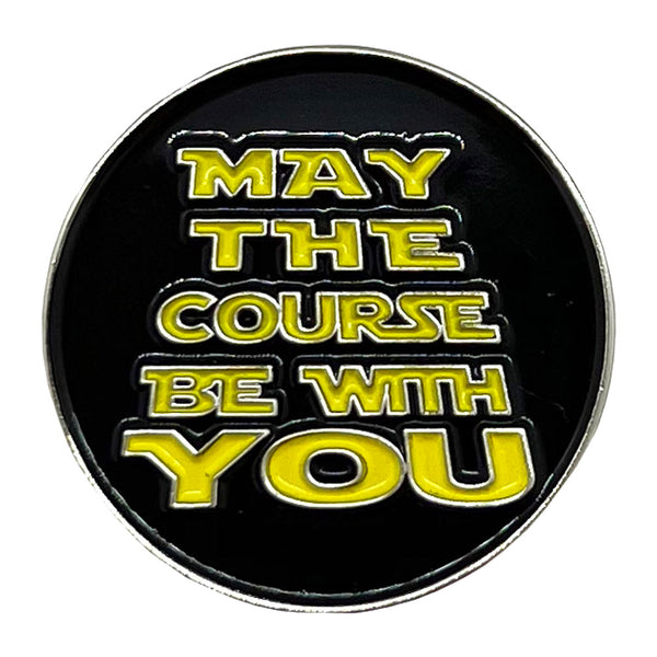 Giggle Golf May The Course Be With You Metal Golf Ball Marker