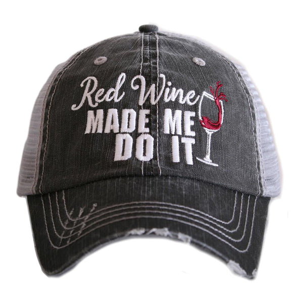 Red Wine Made Me Do It Grey Trucker Hat For Women