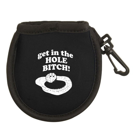 Get In The Hole Bitch Golf Ball Cleaning Pouch