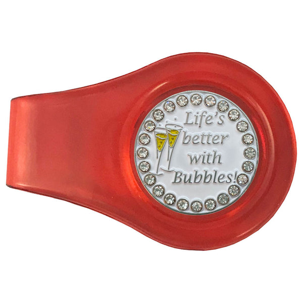 bling life's better with bubbles golf ball marker with a magnetic red clip