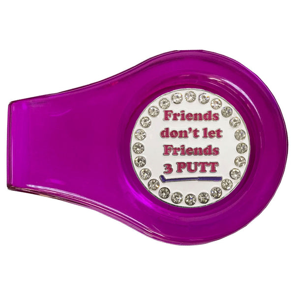 bling friends don't let friends 3 putt golf ball marker with a magnetic purple clip