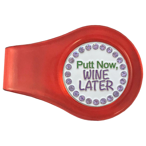 bling putt now wine later golf ball marker with a magnetic red clip