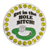 bling get in the hole bitch golf ball marker only