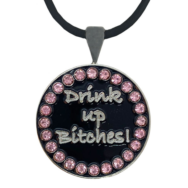 bling drink up bitches golf ball marker on a magnetic neckalce pendant
