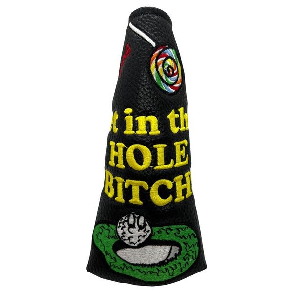 Get In The Hole Bitch Blade Putter Cover With Magnetic Closure - Top Section