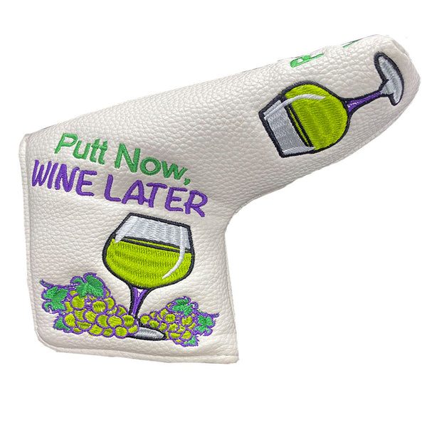 putt now wine later (white wine side) golf blade putter cover
