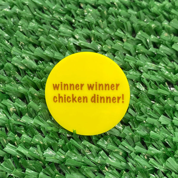 winner winner chicken dinner Quarter Size Plastic Golf Ball Marker