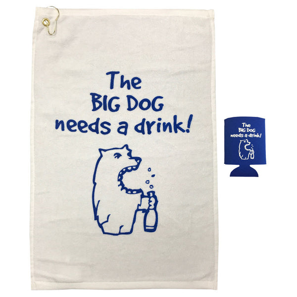 the big dog needs a drink cotton terry velour golf towel with grommet and hook and matching can cooler