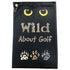 wild about golf microfiber polyester golf towel with grommet and hook